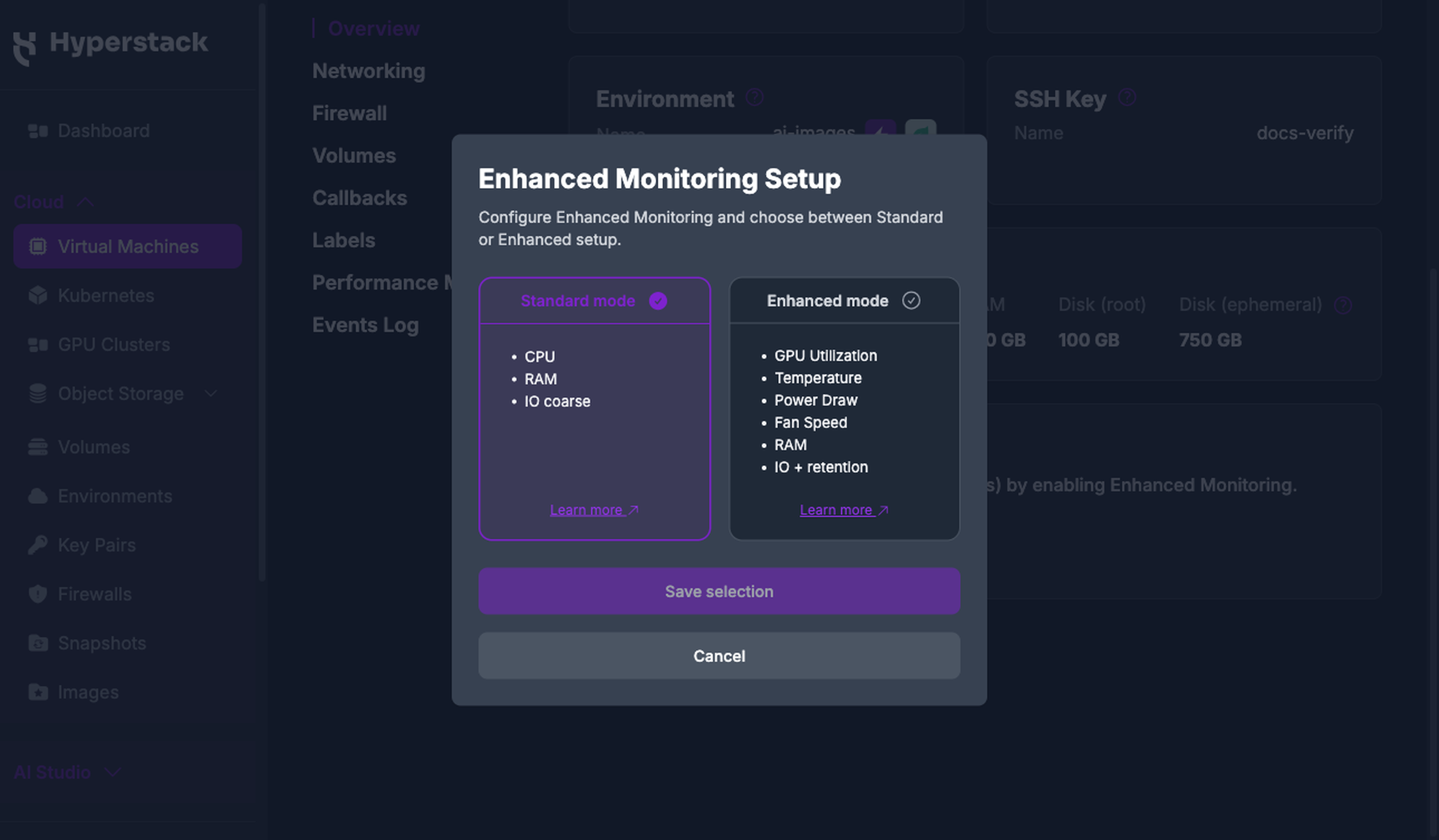 The Enhanced Monitoring Setup modal comparing Standard mode and Enhanced mode, with the Save selection button