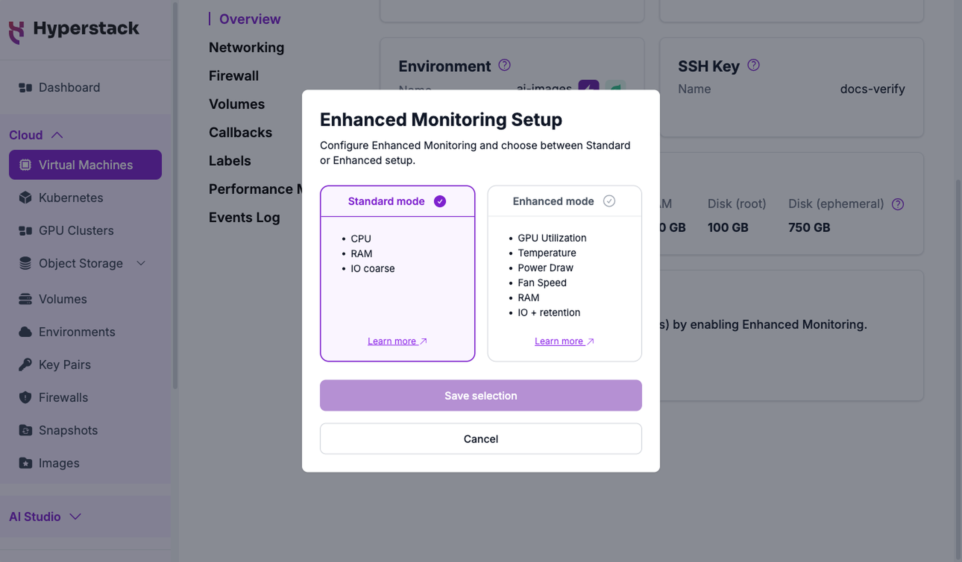The Enhanced Monitoring Setup modal comparing Standard mode and Enhanced mode, with the Save selection button